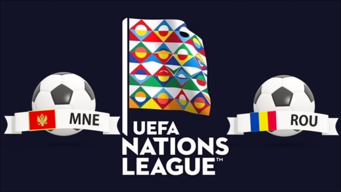 Montenegro vs Romania UEFA Nations League